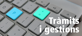 Tràmits i gestions