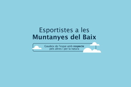 Practicar esport segur a les Muntanyes del Baix