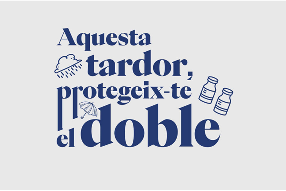 Aquesta tardor, protegeix-te el doble